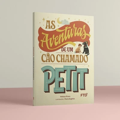 Livro: As aventuras de um cão chamado Petit