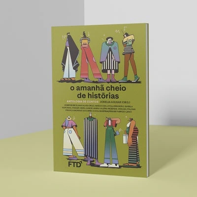 Livro: O amanhã cheio de histórias