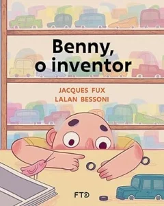 benny, o inventor - livro