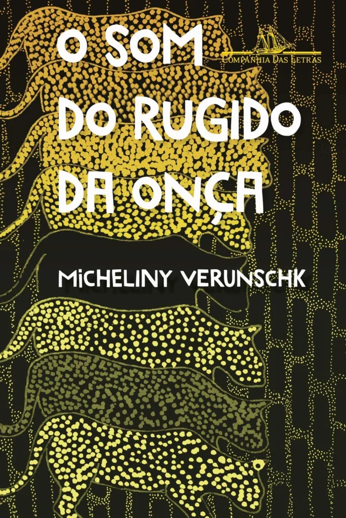 Livro O som do rugido da onça