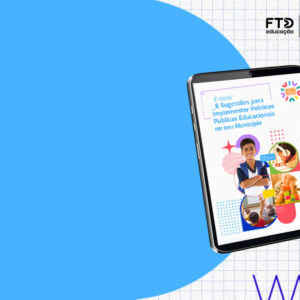 E-book 8 Sugestões para Implementar Políticas Públicas Educacionais no seu Município